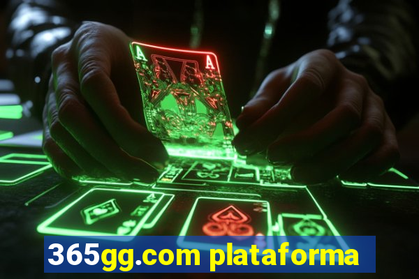 365gg.com plataforma